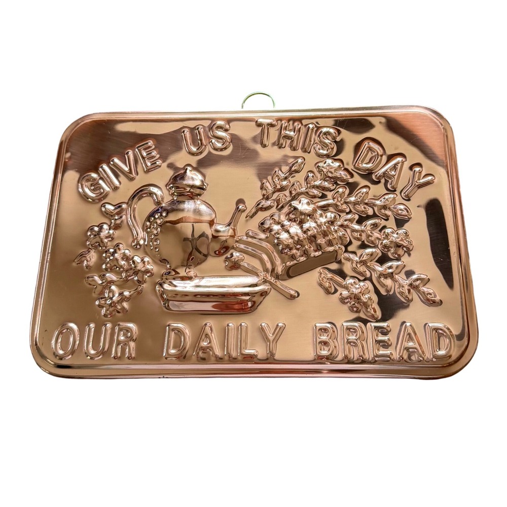 Vintage Copper Tone Give Us This Day Our Daily Bread Wall Plaque Tin Mold